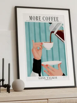 Póster More Coffee - Less Talkie